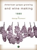 American grape growing and wine making (eBook, ePUB)