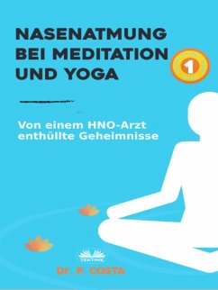 Nasenatmung Bei Meditation Und Yoga (eBook, ePUB) - P, Costa