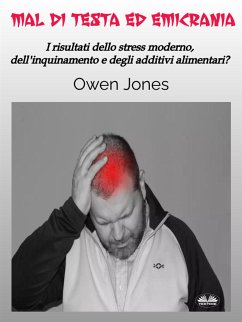 Mal Di Testa Ed Emicrania (eBook, ePUB) - Jones, Owen