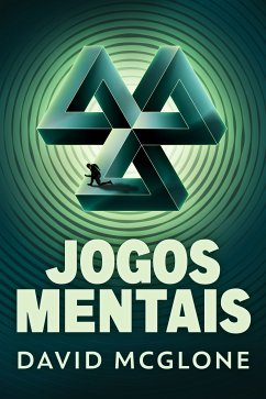 Jogos Mentais (eBook, ePUB) - McGlone, David