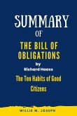 Summary of The Bill of Obligations by Richard Haass: The Ten Habits of Good Citizens (eBook, ePUB)