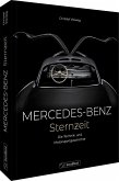Mercedes-Benz. Sternzeit   (Mängelexemplar) Mercedes-Benz. Sternzeit   (Mängelexemplar)