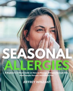 Seasonal Allergies (eBook, ePUB) - Winzant, Jeffrey