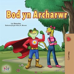 Bod yn Archarwr (eBook, ePUB) - Shmuilov, Liz; KidKiddos Books