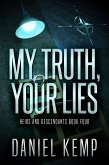 My Truth, Your Lies (eBook, ePUB)