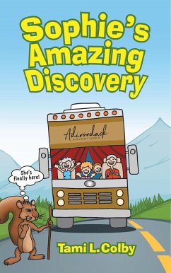 Sophie's Amazing Discovery (eBook, ePUB) - Colby, Tami