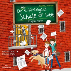 Zeugnis-Alarm! / Die unlangweiligste Schule der Welt Bd.4 (MP3-Download) - Kirschner, Sabrina J.