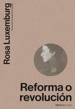 Reforma o revolución (eBook, ePUB) - Luxemburg, Rosa