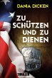 Zu schützen und zu dienen (eBook, ePUB) - Bild 1