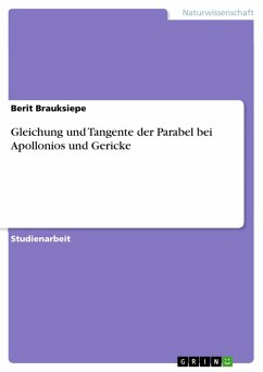 Gleichung und Tangente der Parabel bei Apollonios und Gericke (eBook, PDF) - Brauksiepe, Berit