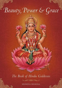 Beauty, Power and Grace (eBook, ePUB) - Dharma, Krishna