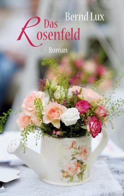Cover Das Rosenfeld (eBook, ePUB)