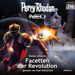 Facetten der Revolution / Perry Rhodan - Neo Bd.296 (MP3-Download) - Schleifer, Roman