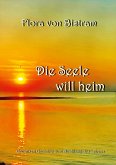 Die Seele will heim (eBook, ePUB)