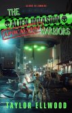 The Alien Invasion Apocalypse Warriors (The Zombie Apocalypse Call Center, #10) (eBook, ePUB)