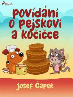 Povídání o pejskovi a kocicce (eBook, ePUB) - Capek, Josef