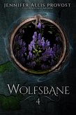 Wolfsbane (Poison Garden, #4) (eBook, ePUB)