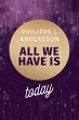 All We Have Is Today (eBook, ePUB) - Bild 1