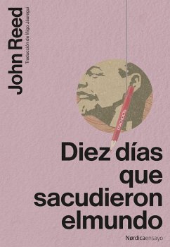 Diez días que sacudieron el mundo (eBook, ePUB) - Reed, John