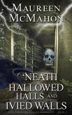 'Neath Hallowed Halls and Ivied Walls (Stacey & Peter Trilogy, #3) (eBook, ePUB)