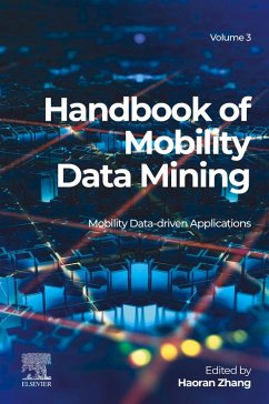 Handbook of Mobility Data Mining, Volume 3 (eBook, ePUB)
