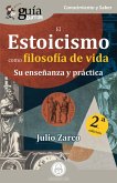 GuíaBurros: El Estoicismo como filosofía de vida (eBook, ePUB)