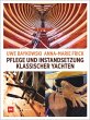 Pflege und Instandsetzung klassischer... - Bild 1