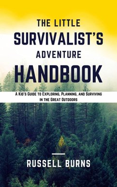 Cover The Little Survivalist's Adventure Handbook (eBook, ePUB)