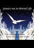 Jenna's not so Mortal Life (eBook, ePUB) Jenna's not so Mortal Life (eBook, ePUB)