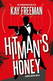 Hitman's Honey (eBook, ePUB) Hitman's Honey (eBook, ePUB)