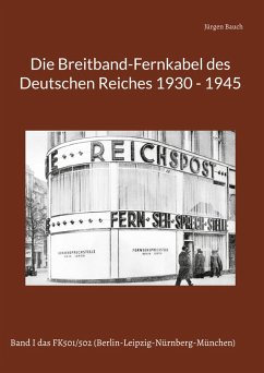 Die Breitband-Fernkabel des Deutschen Reiches (eBook, ePUB)