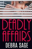 Deadly Affairs (eBook, ePUB)