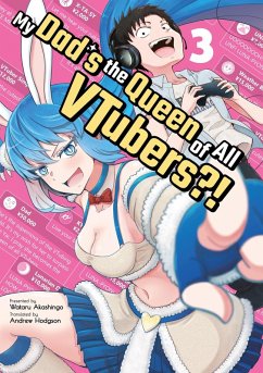 Cover My Dad's the Queen of All VTubers?! 3 (eBook, ePUB)