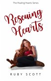 Rescuing Hearts (The Healing Hearts Series, #1) (eBook, ePUB)