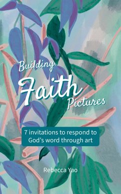 Building Faith Pictures (eBook, ePUB) - Yao, Rebecca
