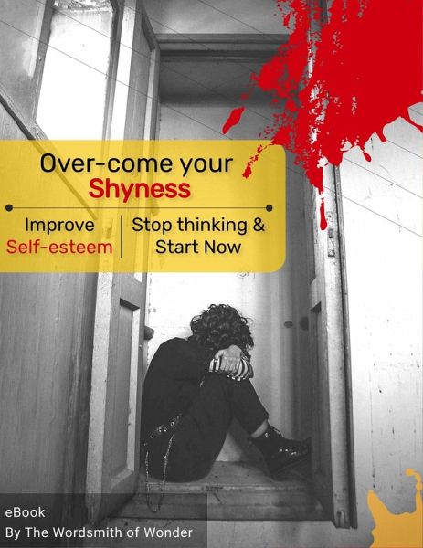 Over-come your Shyness (eBook, ePUB) Over-come your Shyness (eBook, ePUB)