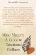Mind Matters: A Guide to Emotional... - Bild 1
