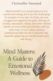 Mind Matters: A Guide to Emotional Wellness (eBook, ePUB)