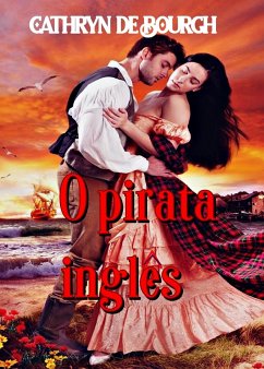 O Pirata inglês (eBook, ePUB) Cover O Pirata inglês (eBook, ePUB)