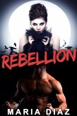 Rebellion (eBook, ePUB) Rebellion (eBook, ePUB)
