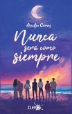 Nunca será como siempre (eBook, ePUB)