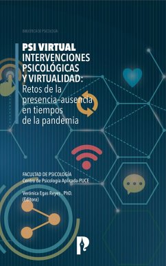 Cover PSI Virtual. Intervenciones Psicológicas y Virtualidad: Retos de la presencia-ausencia en tiempos de la pandemia (eBook, ePUB)