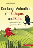 Der lange Aufenthalt von Óctupus und Bubo (eBook, ePUB)