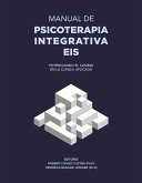 Manual de psicoterapia integrativa EIS (eBook, ePUB)