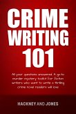 Crime Writing 101 - All Your Questions Answered (How To Write A Winning Fiction Book Outline) (eBook, ePUB)