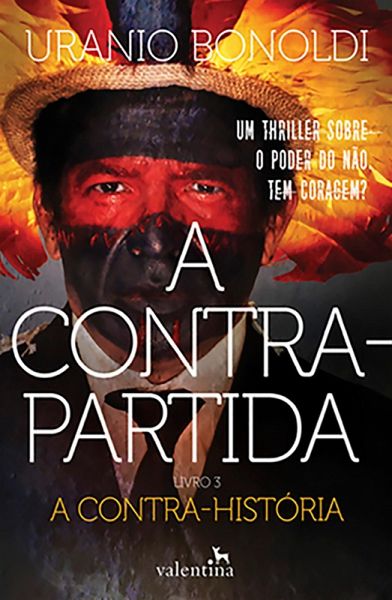 A Contrapartida - Livro 3: A Contra-história (eBook, ePUB) A Contrapartida - Livro 3: A Contra-história (eBook, ePUB)