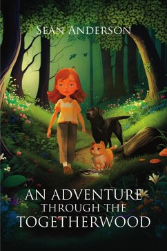 An Adventure Through the Togetherwood (eBook, ePUB) - Anderson, Sean