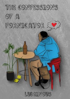 Cover The Confessions Of A Fornicator (eBook, ePUB)
