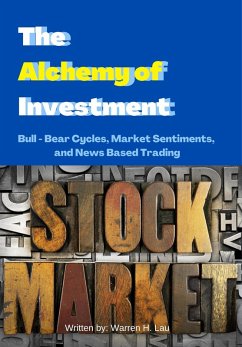 Cover The Alchemy of Investment (Winning Strategies of Professional Investment) (eBook, ePUB)