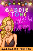 Maddie Stone Reveals All (eBook, ePUB)